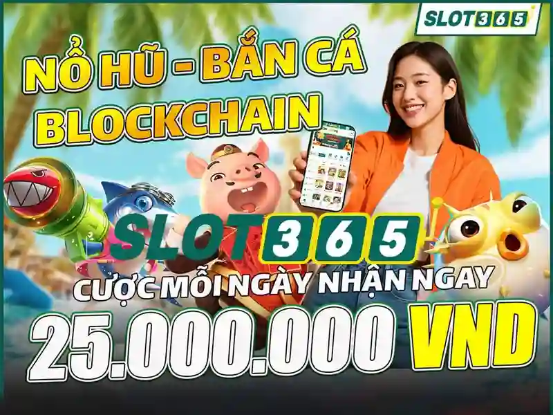 slot365 tặng 200k – Trải nghiệm và lợi ích vượt trội