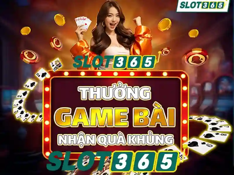 slot365 game – Trải nghiệm đỉnh cao game slot365